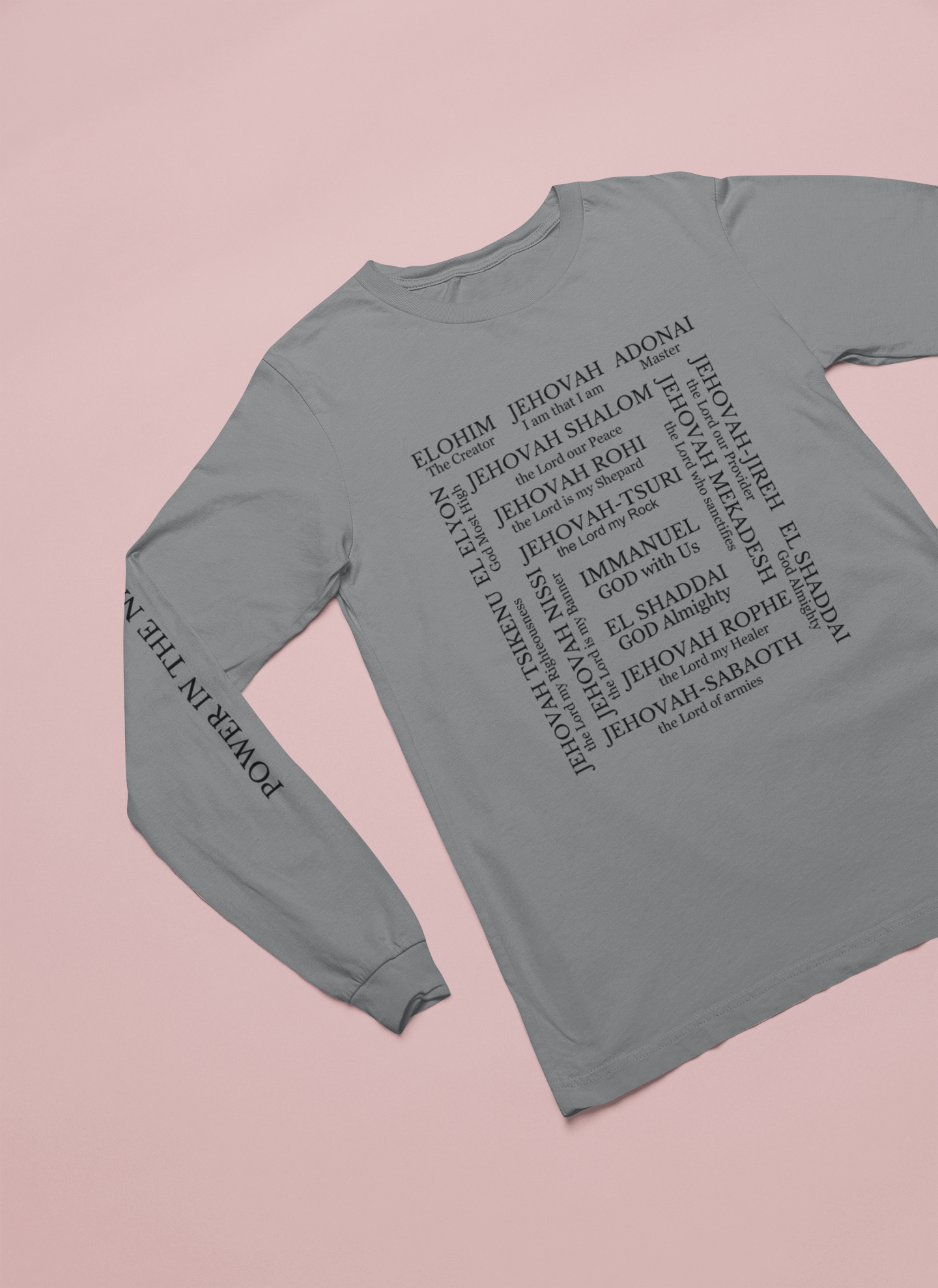 Names of God Christian Apparel Uplifting and Inspiring Religious wear Unisex Crewneck Religious Long Sleeve Tee Christian shirt Church wear