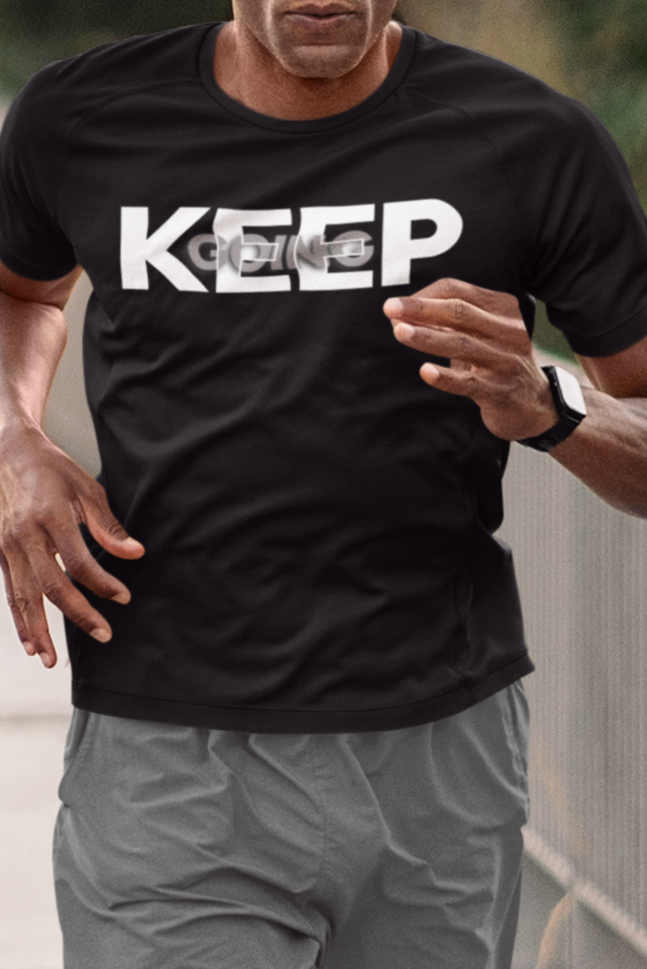 Keep Going Motivational Tee Graphic T-shirt Monochromatic t shirt Inspiration t shirt, Gift, Men's Gift Idea, Message shirt, motivational tee